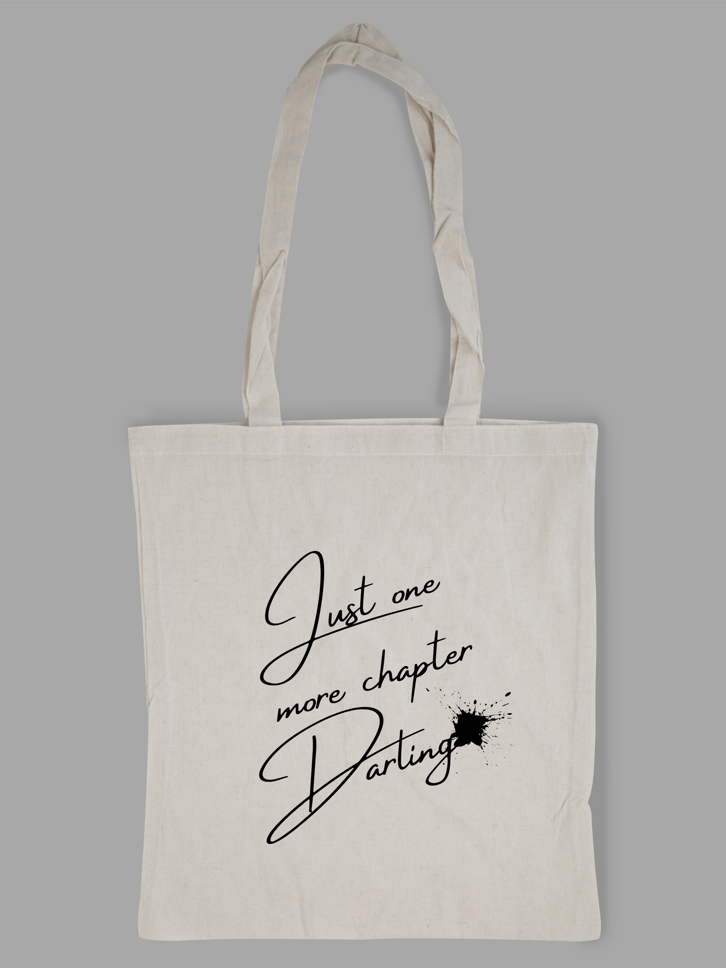 Tote Bag One more chapter Darling
